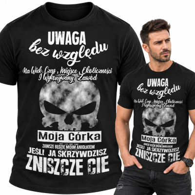 KOSZULKA ŚMIESZNA   MOJA CÓRKA